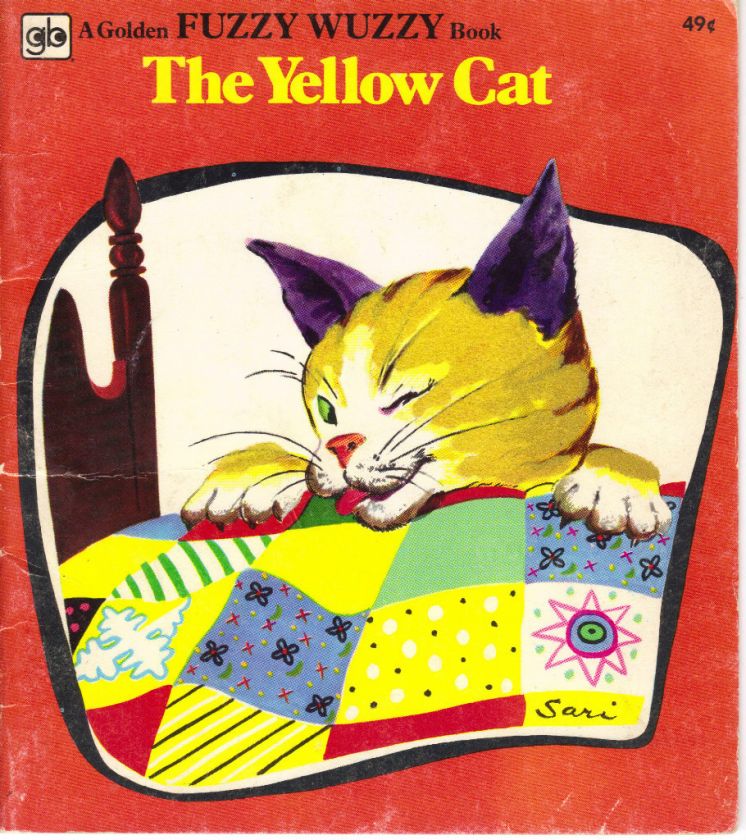 The Yellow Cat A Golden Fuzzy Wuzzy Book By Betty Ren Wright  