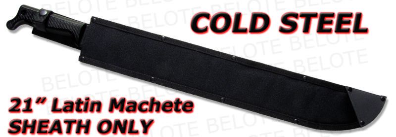 SHEATH ONLY 97AM21 Cold Steel Machete Latin 21 SC97AM21  