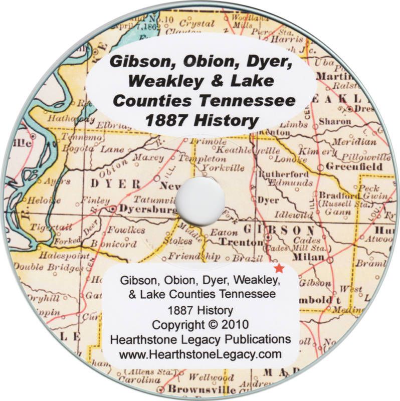   WEAKLEY COUNTY, TN History Genealogy 101 Family Biographies  