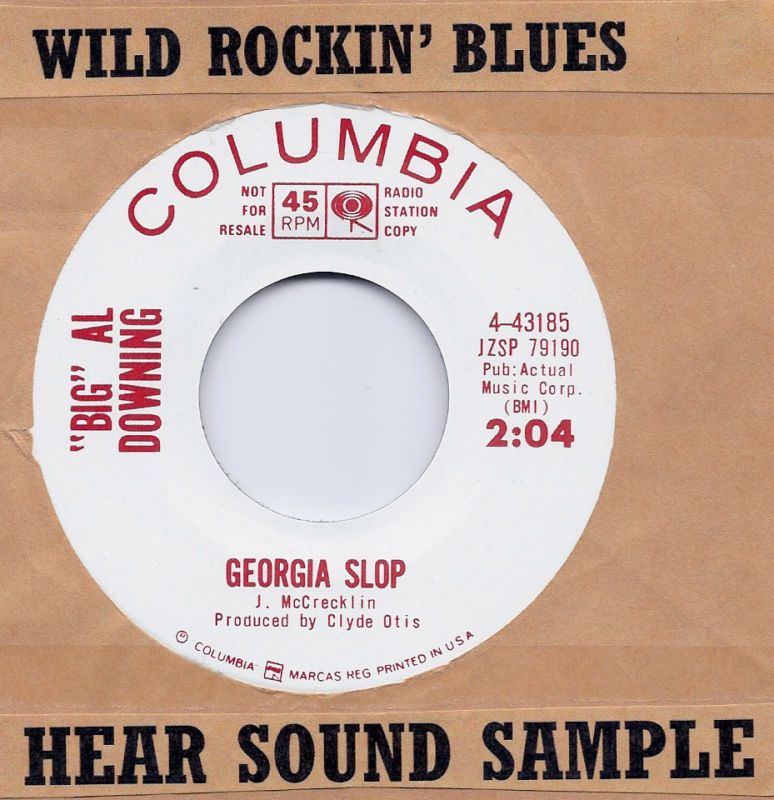 Blues/Rockabilly BIG AL DOWNING Georgia Slop COLUMBIA  